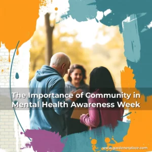 Artistic representation for The Importance of Community in Mental Health Awareness Week