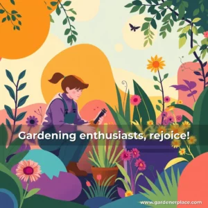 Read more about the article Gardening enthusiasts, rejoice!